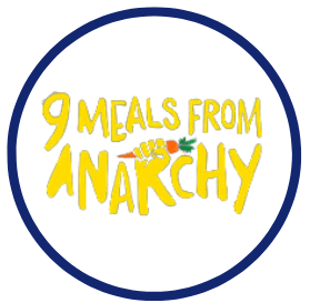 9 Meals from Anarchy